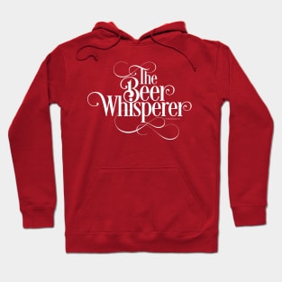 Beer Whisperer Hoodie